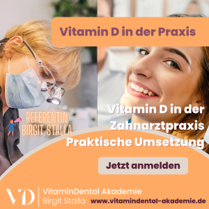 Vitamin D in der Zahnarztpraxis Online Workshop